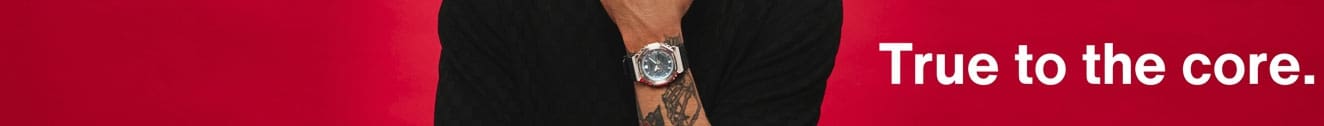 G-SHOCK watch on a person's wrist with text "true to the core" denoting G-SHOCK lifestyle.