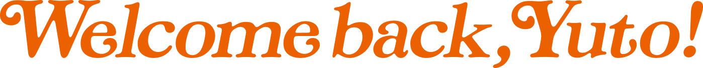 Welcome back, Yuto!
