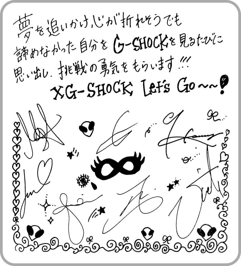 นาฬิกา G-SHOCK คอยย้ำเตือนเราเสมอถึงการไล่ตามความฝันอย่างไม่ท้อถอย แม้ว่าจะเผชิญกับเรื่องที่ยากลำบาก G-SHOCK มอบความกล้าให้เราก้าวไปข้างหน้าและท้าทายตัวเองอย่างต่อเนื่อง XG-SHOCK ลุยกันเลย!
