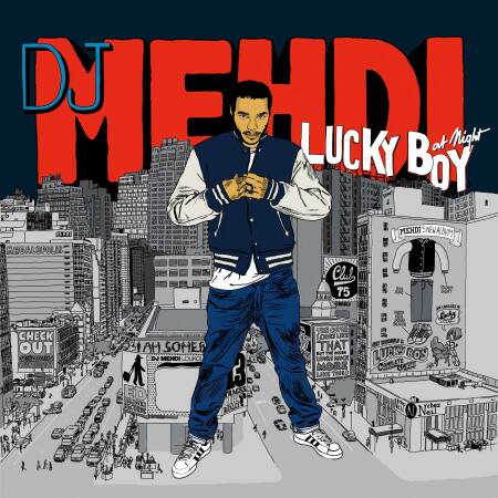 งานภาพบนปกแผ่นเสียง "Lucky Boy at night by DJ Mehdi"